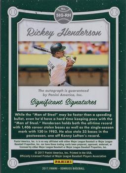 2017 Donruss - Significant Signatures Gold #SIG-RH Rickey Henderson Back