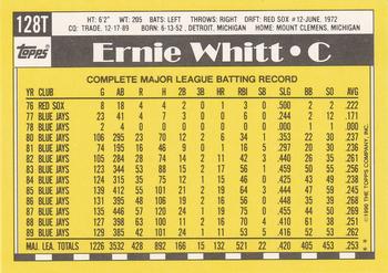 1990 Topps Traded #128T Ernie Whitt Back