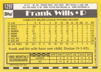1990 Topps Traded #129T Frank Wills Back