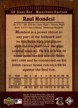 2001 SP Game Bat Milestone #7 Raul Mondesi Back