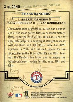 2003 Fleer Platinum - Heart of the Order #3 HO Rafael Palmeiro / Alex Rodriguez / Ivan Rodriguez Back