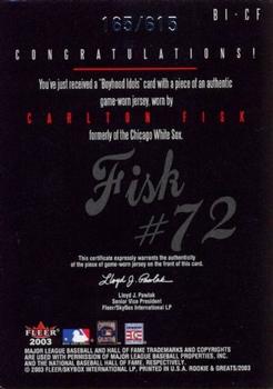 2003 Fleer Rookies & Greats - Boyhood Idols Game Used #BI-CF Carlton Fisk Back