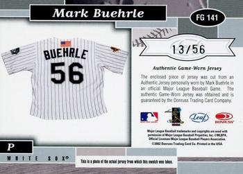 2002 Leaf Certified - Fabric of the Game Jersey Number #FG 141 Mark Buehrle Back