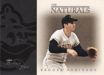 2003 Fleer Rookies & Greats - Naturals #12TN Brooks Robinson Front