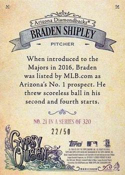 2017 Topps Gypsy Queen - Black and White #21 Braden Shipley Back