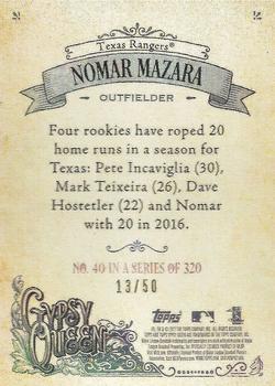 2017 Topps Gypsy Queen - Black and White #40 Nomar Mazara Back