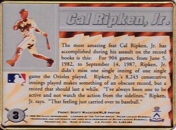 1995 Metallic Impressions Cal Ripken Iron Oriole #3 Cal Ripken Jr. Back