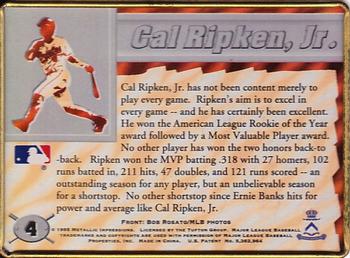 1995 Metallic Impressions Cal Ripken Iron Oriole #4 Cal Ripken Jr. Back