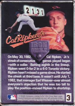 1995 Metallic Impressions Cal Ripken Iron Orioles 2131 #3 Cal Ripken Jr. Back