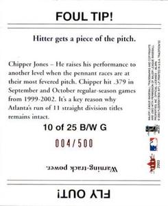 2003 Fleer Tradition - Black/White Goudey Red #10 B/W G Chipper Jones Back