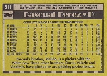 1990 Topps Traded - Gray Card Stock (Pack Version) #91T Pascual Perez Back