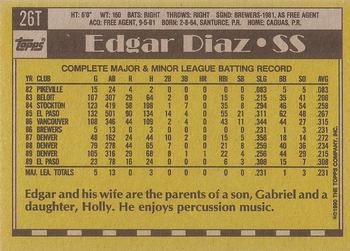 1990 Topps Traded - Gray Card Stock (Pack Version) #26T Edgar Diaz Back