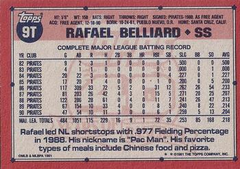 1991 Topps Traded - Gray Card Stock (Pack Version) #9T Rafael Belliard Back