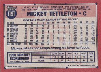 1991 Topps Traded - Gray Card Stock (Pack Version) #119T Mickey Tettleton Back