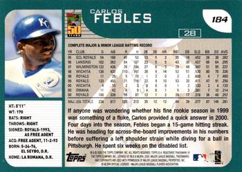 2001 Topps #184 Carlos Febles Back
