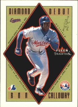 2003 Fleer Tradition Update - Diamond Debuts #10 DD Ron Calloway Front
