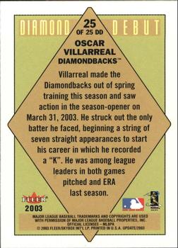2003 Fleer Tradition Update - Diamond Debuts #25 DD Oscar Villarreal Back