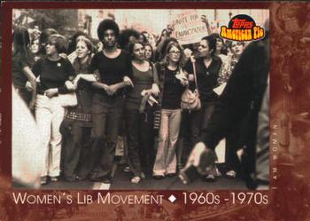 2001 Topps American Pie #132 Women's Lib Movement Front