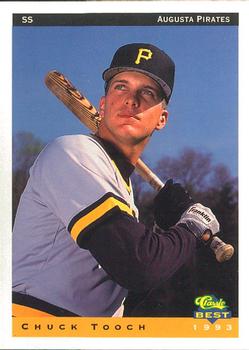 1993 Classic Best Augusta Pirates #22 Chuck Tooch Front