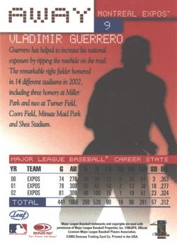 2003 Leaf - Away #9 Vladimir Guerrero Back