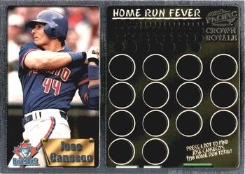 1998 Pacific Crown Royale - Home Run Fever #10 Jose Canseco Front