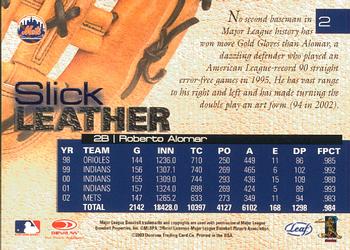 2003 Leaf - Slick Leather #2 Roberto Alomar Back