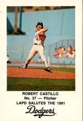1981 Los Angeles Dodgers Police #NNO Robert Castillo Front