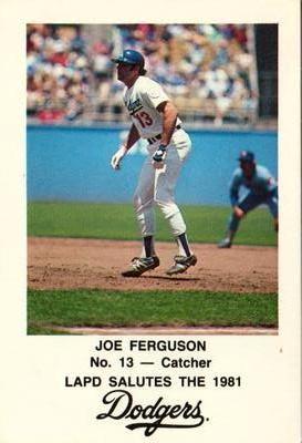 1981 Los Angeles Dodgers Police #NNO Joe Ferguson Front