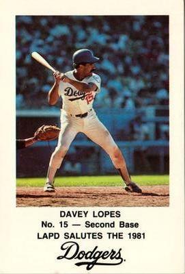 1981 Los Angeles Dodgers Police #NNO Davey Lopes Front