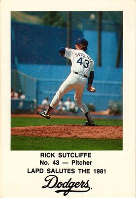 1981 Los Angeles Dodgers Police #NNO Rick Sutcliffe Front