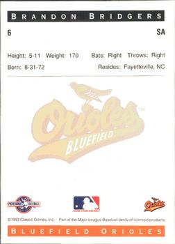 1993 Classic Best Bluefield Orioles #6 Brandon Bridgers Back
