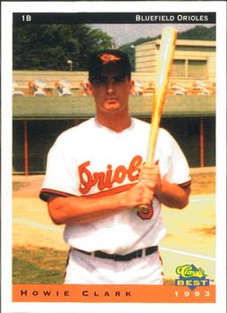1993 Classic Best Bluefield Orioles #10 Howie Clark Front