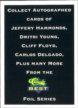 1993 Classic Best Bluefield Orioles #28 Classic Ad Card Back