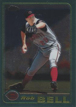 2001 Topps Chrome #75 Rob Bell Front