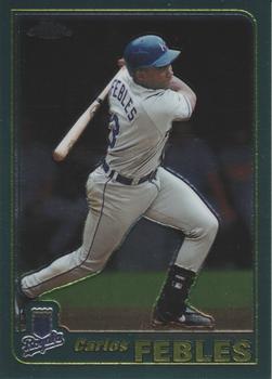 2001 Topps Chrome #143 Carlos Febles Front