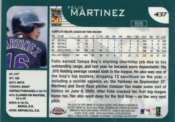 2001 Topps Chrome #437 Felix Martinez Back