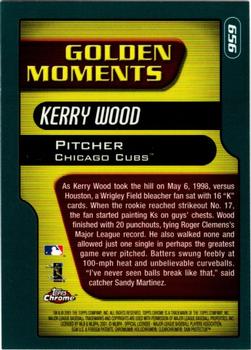 2001 Topps Chrome #656 Kerry Wood Back