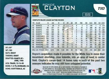 2001 Topps Traded & Rookies - Chrome #T10 Royce Clayton Back