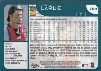 2001 Topps Traded & Rookies - Chrome #T84 Jason LaRue Back