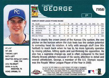 2001 Topps Traded & Rookies - Chrome #T166 Chris George Back