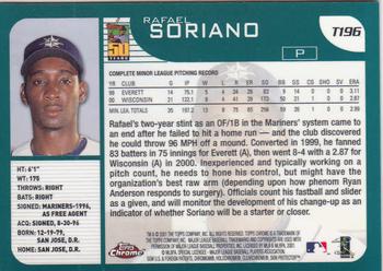 2001 Topps Traded & Rookies - Chrome #T196 Rafael Soriano Back