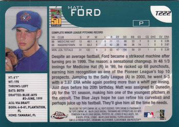 2001 Topps Traded & Rookies - Chrome #T222 Matt Ford Back
