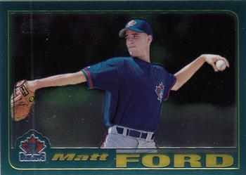 2001 Topps Traded & Rookies - Chrome #T222 Matt Ford Front