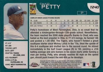 2001 Topps Traded & Rookies - Chrome #T240 Chad Petty Back