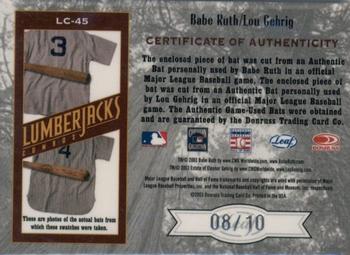 2003 Leaf Limited - Lumberjacks Bat #LC-45 Babe Ruth / Lou Gehrig Back