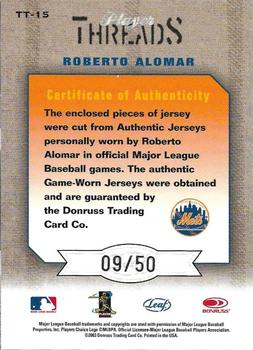 2003 Leaf Limited - Player Threads #TT-15 Roberto Alomar Back