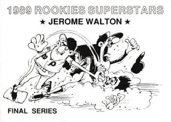 1989 Rookies Superstars (unlicensed) - Final Series #NNO Jerome Walton Back