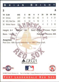 1993 Classic Best Fort Lauderdale Red Sox #3 Brian Bright Back