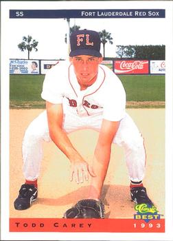 1993 Classic Best Fort Lauderdale Red Sox #5 Todd Carey Front