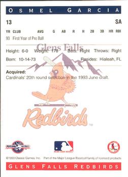 1993 Classic Best Glens Falls Redbirds #13 Osmel Garcia Back